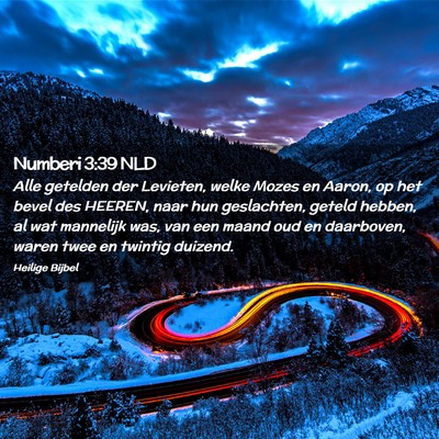 Picture 02 - Numberi 3:39 NLD - Alle getelden der Levieten, welke Mozes en Aaron, - Bible Verse Picture