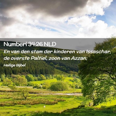 Picture 02 - Numberi 34:26 NLD - En van den stam der kinderen van Issaschar, de - Bible Verse Picture