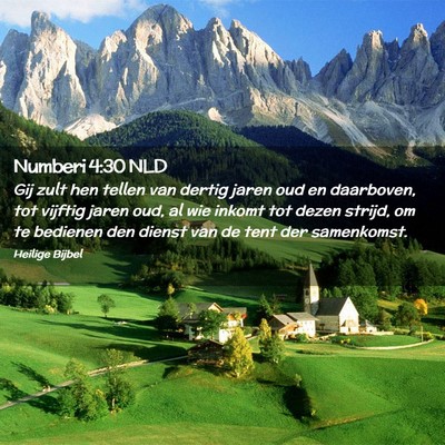 Picture 02 - Numberi 4:30 NLD - Gij zult hen tellen van dertig jaren oud en - Bible Verse Picture
