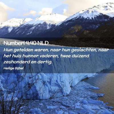 Picture 02 - Numberi 4:40 NLD - Hun getelden waren, naar hun geslachten, naar het - Bible Verse Picture