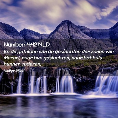 Picture 02 - Numberi 4:42 NLD - En de getelden van de geslachten der zonen van - Bible Verse Picture