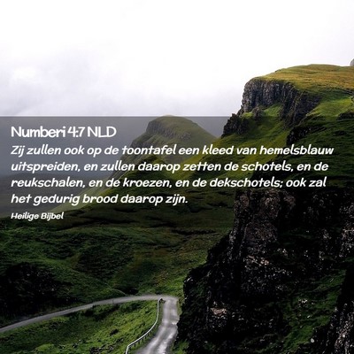 Picture 02 - Numberi 4:7 NLD - Zij zullen ook op de toontafel een kleed van - Bible Verse Picture
