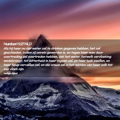 Picture 02 - Numberi 5:27 NLD - Als hij haar nu dat water zal te drinken gegeven - Bible Verse Picture