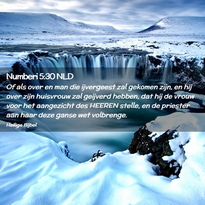 Picture 02 - Numberi 5:30 NLD - Of als over en man die ijvergeest zal gekomen - Bible Verse Picture
