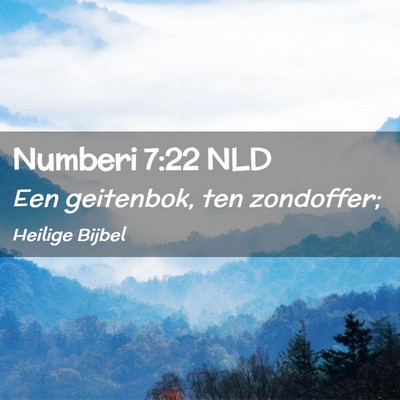 Picture 02 - Numberi 7:22 NLD - Een geitenbok, ten - Bible Verse Picture