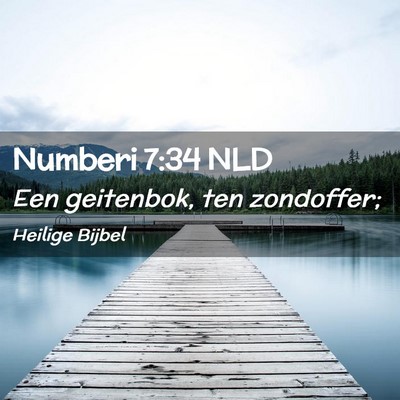 Picture 02 - Numberi 7:34 NLD - Een geitenbok, ten - Bible Verse Picture