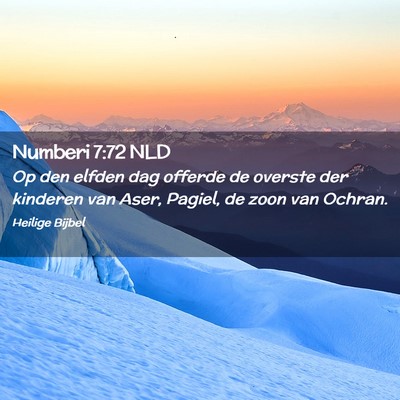 Picture 02 - Numberi 7:72 NLD - Op den elfden dag offerde de overste der kinderen - Bible Verse Picture