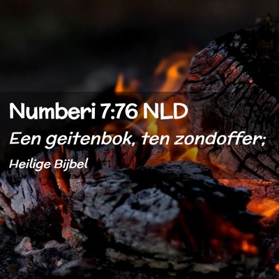 Picture 02 - Numberi 7:76 NLD - Een geitenbok, ten - Bible Verse Picture