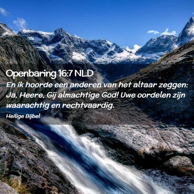 Picture 02 - Openbaring 16:7 NLD - En ik hoorde een anderen van het altaar zeggen: - Bible Verse Picture