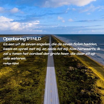 Picture 02 - Openbaring 17:1 NLD - En een uit de zeven engelen, die de zeven fiolen - Bible Verse Picture