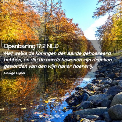Picture 02 - Openbaring 17:2 NLD - Met welke de koningen der aarde gehoereerd - Bible Verse Picture