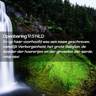 Picture 02 - Openbaring 17:5 NLD - En op haar voorhoofd was een naam geschreven, - Bible Verse Picture