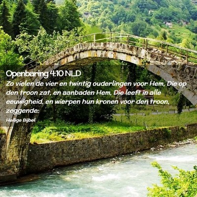 Picture 02 - Openbaring 4:10 NLD - Zo vielen de vier en twintig ouderlingen voor - Bible Verse Picture