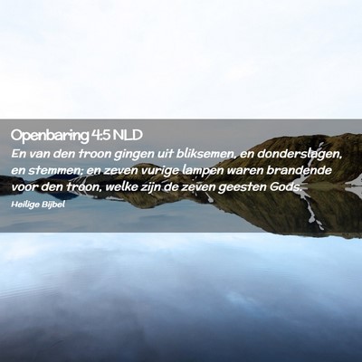 Picture 02 - Openbaring 4:5 NLD - En van den troon gingen uit bliksemen, en - Bible Verse Picture
