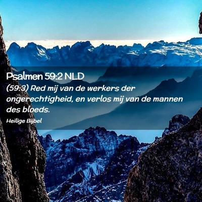 Picture 02 - Psalmen 59:2 NLD - (59:3) Red mij van de werkers der - Bible Verse Picture