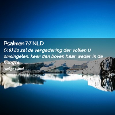 Picture 02 - Psalmen 7:7 NLD - (7:8) Zo zal de vergadering der volken U - Bible Verse Picture