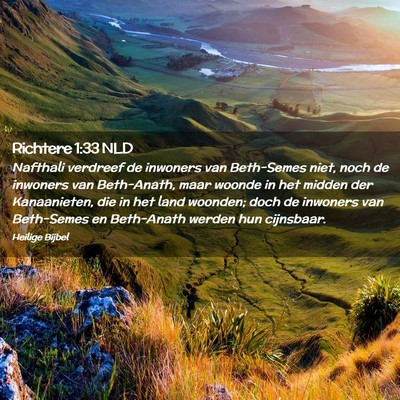 Picture 02 - Richtere 1:33 NLD - Nafthali verdreef de inwoners van Beth-Semes - Bible Verse Picture