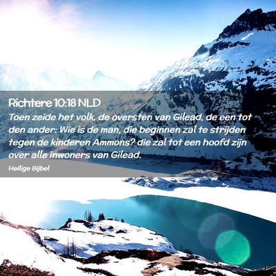 Picture 02 - Richtere 10:18 NLD - Toen zeide het volk, de oversten van Gilead, de - Bible Verse Picture