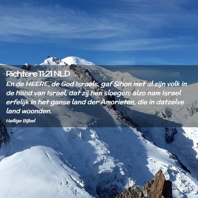 Picture 02 - Richtere 11:21 NLD - En de HEERE, de God Israels, gaf Sihon met al - Bible Verse Picture