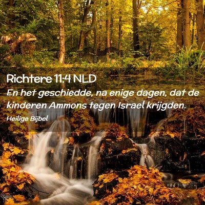 Picture 02 - Richtere 11:4 NLD - En het geschiedde, na enige dagen, dat de - Bible Verse Picture