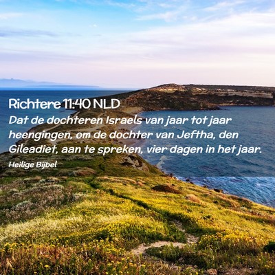 Picture 02 - Richtere 11:40 NLD - Dat de dochteren Israels van jaar tot jaar - Bible Verse Picture