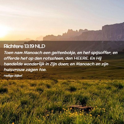 Picture 02 - Richtere 13:19 NLD - Toen nam Manoach een geitenbokje, en het - Bible Verse Picture