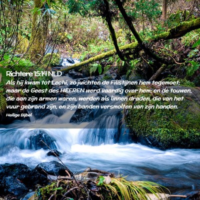 Picture 02 - Richtere 15:14 NLD - Als hij kwam tot Lechi, zo juichten de - Bible Verse Picture