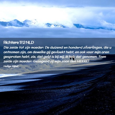 Picture 02 - Richtere 17:2 NLD - Die zeide tot zijn moeder: De duizend en honderd - Bible Verse Picture