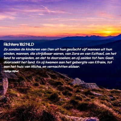 Picture 02 - Richtere 18:2 NLD - Zo zonden de kinderen van Dan uit hun geslacht - Bible Verse Picture