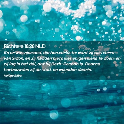 Picture 02 - Richtere 18:28 NLD - En er was niemand, die hen verloste; want zij was - Bible Verse Picture
