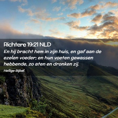 Picture 02 - Richtere 19:21 NLD - En hij bracht hem in zijn huis, en gaf aan de - Bible Verse Picture