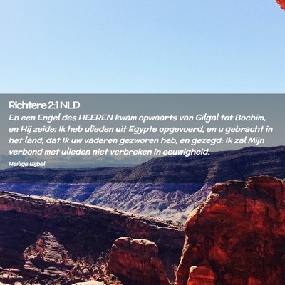 Picture 02 - Richtere 2:1 NLD - En een Engel des HEEREN kwam opwaarts van Gilgal - Bible Verse Picture