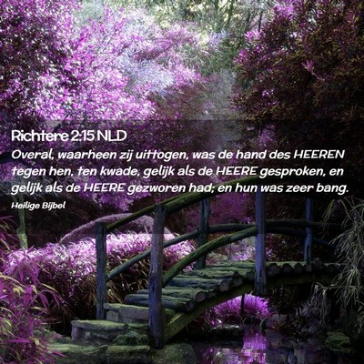 Picture 02 - Richtere 2:15 NLD - Overal, waarheen zij uittogen, was de hand des - Bible Verse Picture