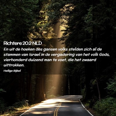 Picture 02 - Richtere 20:2 NLD - En uit de hoeken des gansen volks stelden zich al - Bible Verse Picture