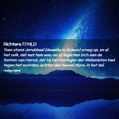 Picture 02 - Richtere 7:1 NLD - Toen stond Jerubbaal (dewelke is Gideon) vroeg - Bible Verse Picture