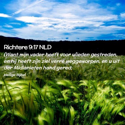 Picture 02 - Richtere 9:17 NLD - (Want mijn vader heeft voor ulieden gestreden, en - Bible Verse Picture