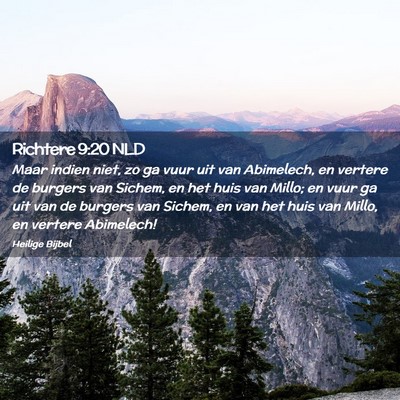 Picture 02 - Richtere 9:20 NLD - Maar indien niet, zo ga vuur uit van Abimelech, - Bible Verse Picture