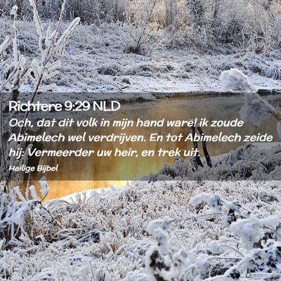 Picture 02 - Richtere 9:29 NLD - Och, dat dit volk in mijn hand ware! ik zoude - Bible Verse Picture