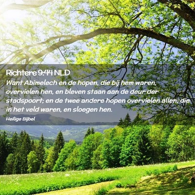 Picture 02 - Richtere 9:44 NLD - Want Abimelech en de hopen, die bij hem waren, - Bible Verse Picture