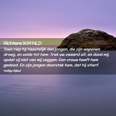 Picture 02 - Richtere 9:54 NLD - Toen riep hij haastelijk den jongen, die zijn - Bible Verse Picture