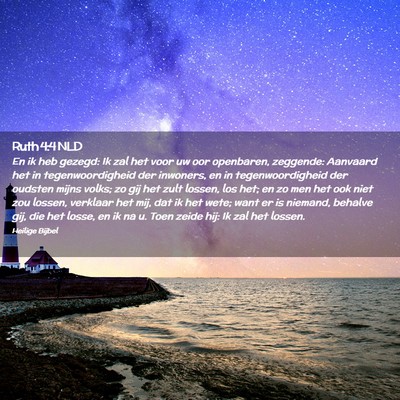 Picture 02 - Ruth 4:4 NLD - En ik heb gezegd: Ik zal het voor uw oor - Bible Verse Picture