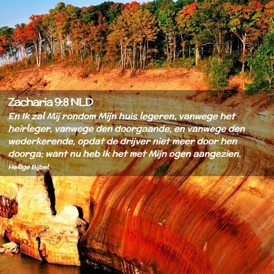 Picture 02 - Zacharia 9:8 NLD - En Ik zal Mij rondom Mijn huis legeren, vanwege - Bible Verse Picture