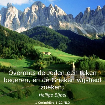 Picture 03 - 1 Corinthiërs 1:22 NLD - Overmits de Joden een teken begeren, en de - Bible Verse Picture