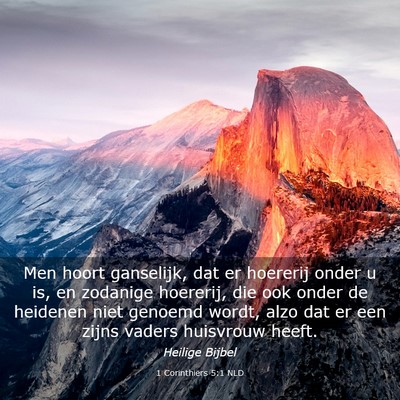 Picture 03 - 1 Corinthiërs 5:1 NLD - Men hoort ganselijk, dat er hoererij onder u is, - Bible Verse Picture
