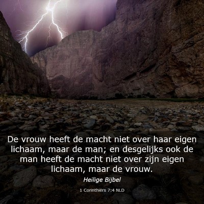 Picture 03 - 1 Corinthiërs 7:4 NLD - De vrouw heeft de macht niet over haar eigen - Bible Verse Picture
