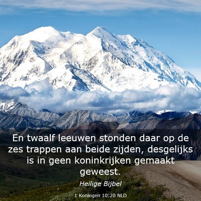 Picture 03 - 1 Koningen 10:20 NLD - En twaalf leeuwen stonden daar op de zes trappen - Bible Verse Picture