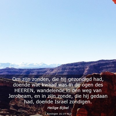 Picture 03 - 1 Koningen 16:19 NLD - Om zijn zonden, die hij gezondigd had, doende wat - Bible Verse Picture