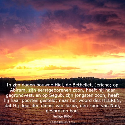 Picture 03 - 1 Koningen 16:34 NLD - In zijn dagen bouwde Hiel, de Betheliet, Jericho; - Bible Verse Picture