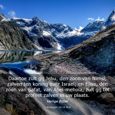Picture 03 - 1 Koningen 19:16 NLD - Daartoe zult gij Jehu, den zoon van Nimsi, zalven - Bible Verse Picture