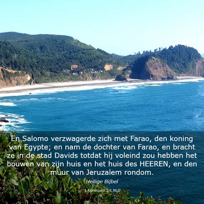 Picture 03 - 1 Koningen 3:1 NLD - En Salomo verzwagerde zich met Farao, den koning - Bible Verse Picture